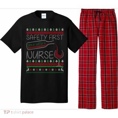 Safety First Drink With A Nurse Ugly Sweater Pajama Set