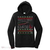 Safety First Drink With A Nurse Ugly Sweater Women's Hoodie thumb 0