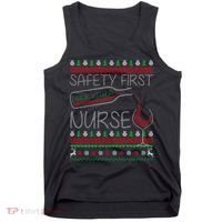 Safety First Drink With A Nurse Ugly Sweater Tank Top thumb 0