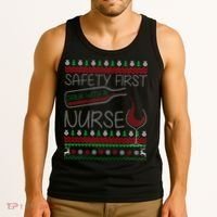 Safety First Drink With A Nurse Ugly Sweater Tank Top thumb 3