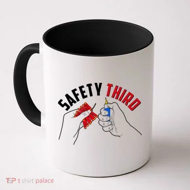Safety Third Firecrackers Fourth of July Coffee Mug