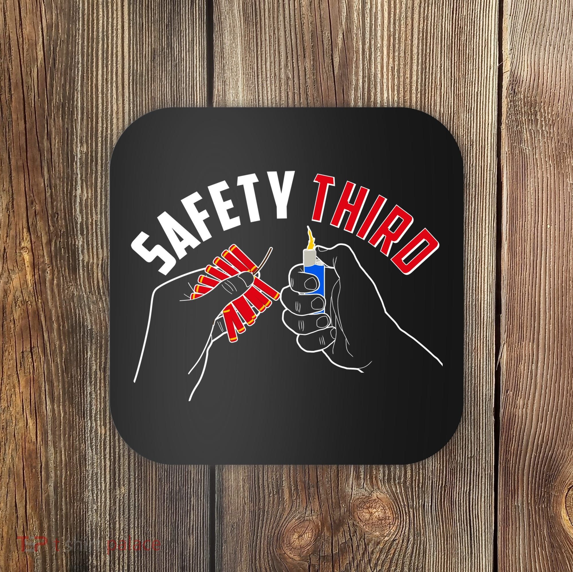 Safety Third Firecrackers Fourth of July Coaster