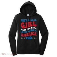 Shes A Good Girl Loves Her Mama Jesus & America Too Groovy Women's Hoodie thumb 0