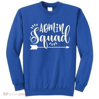 School Admin Gift Admin Squad Gift Sweatshirt