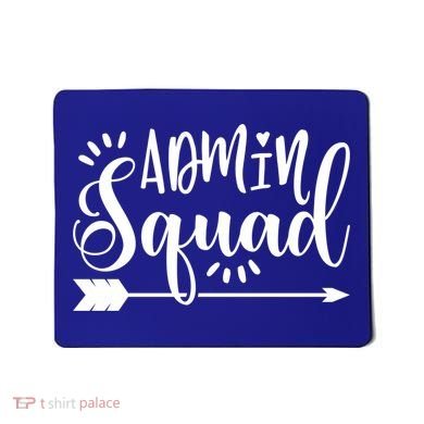 School Admin Gift Admin Squad Gift Mousepad