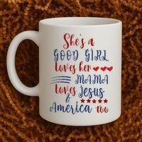 She's A Good Loves Her Mama Loves Jesus & America Too Coffee Mug thumb 2