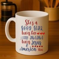 She's A Good Loves Her Mama Loves Jesus & America Too Coffee Mug thumb 4