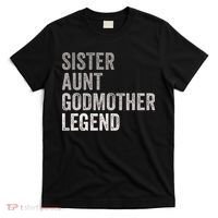 Sister Aunt Godmother Legend Auntie Godparent Proposal T-Shirt thumb 0