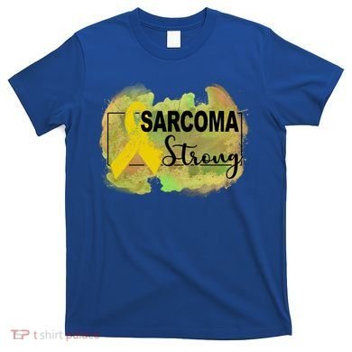 Sarcoma Awareness Gift T-Shirt