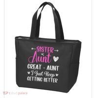 Sister aunt great aunt i just keep getting better new auntie Tote Bag thumb 3
