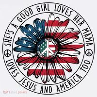 Shes A Good Girl Loves Her Mama Loves Jesus And America T-Shirt thumb 7
