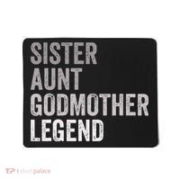 Sister Aunt Godmother Legend Auntie Godparent Proposal Mousepad thumb 0