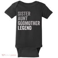 Sister Aunt Godmother Legend Auntie Godparent Proposal Baby Bodysuit thumb 0