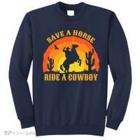 Save A Horse Ride Me A Cowboy Sweatshirt thumb 0