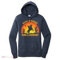 Save A Horse Ride Me A Cowboy Women's Hoodie thumb 0