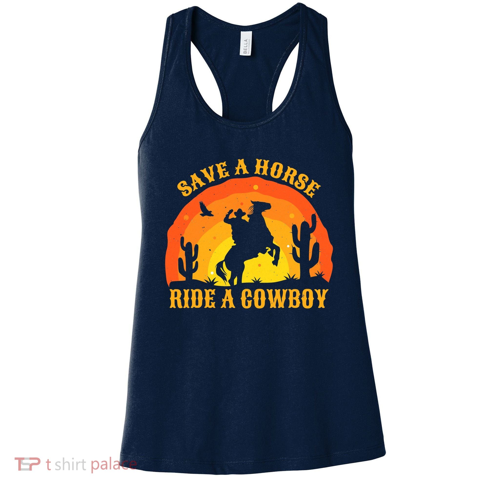 Save A Horse Ride Me A Cowboy Women's Tank Top