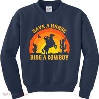 Save A Horse Ride Me A Cowboy Kids Sweatshirt thumb 0