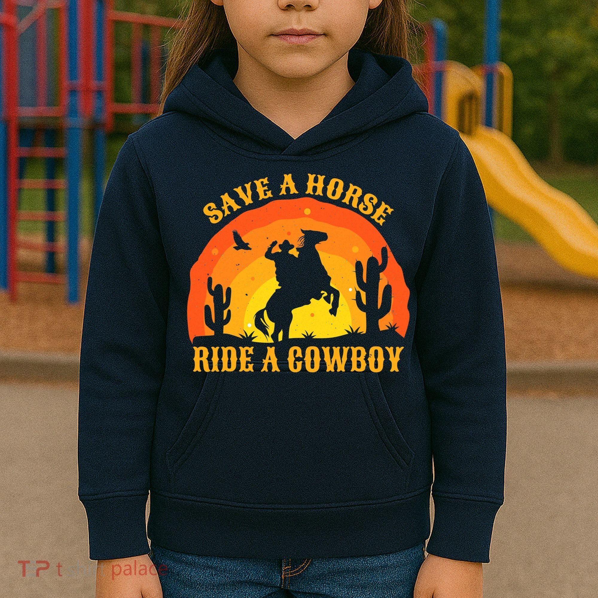 Save A Horse Ride Me A Cowboy Kids Hoodie
