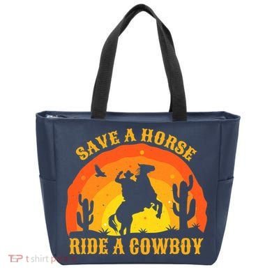 Save A Horse Ride Me A Cowboy Tote Bag