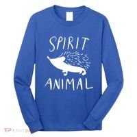 Spirit Animal Hedgehog Gift Funny Gift Long Sleeve Shirt thumb 0