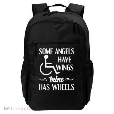 Some Angels Have Wings Mine Has Wheels Special Needs Backpack