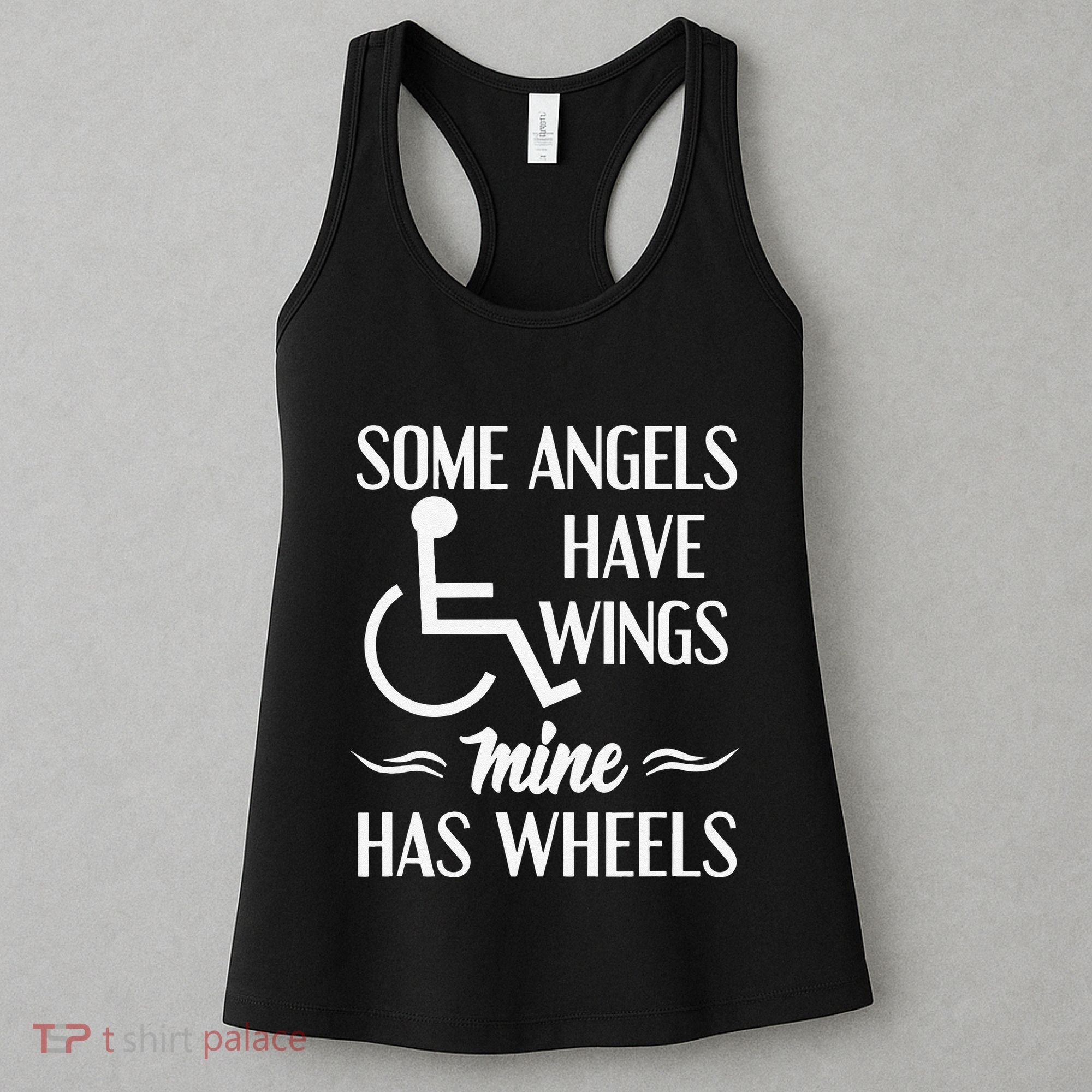 Some Angels Have Wings Mine Has Wheels Special Needs Women's Tank Top