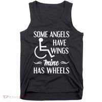 Some Angels Have Wings Mine Has Wheels Special Needs Tank Top thumb 0
