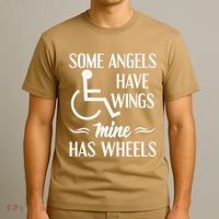 Some Angels Have Wings Mine Has Wheels Special Needs T-Shirt thumb 3