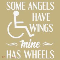 Some Angels Have Wings Mine Has Wheels Special Needs Button thumb 1