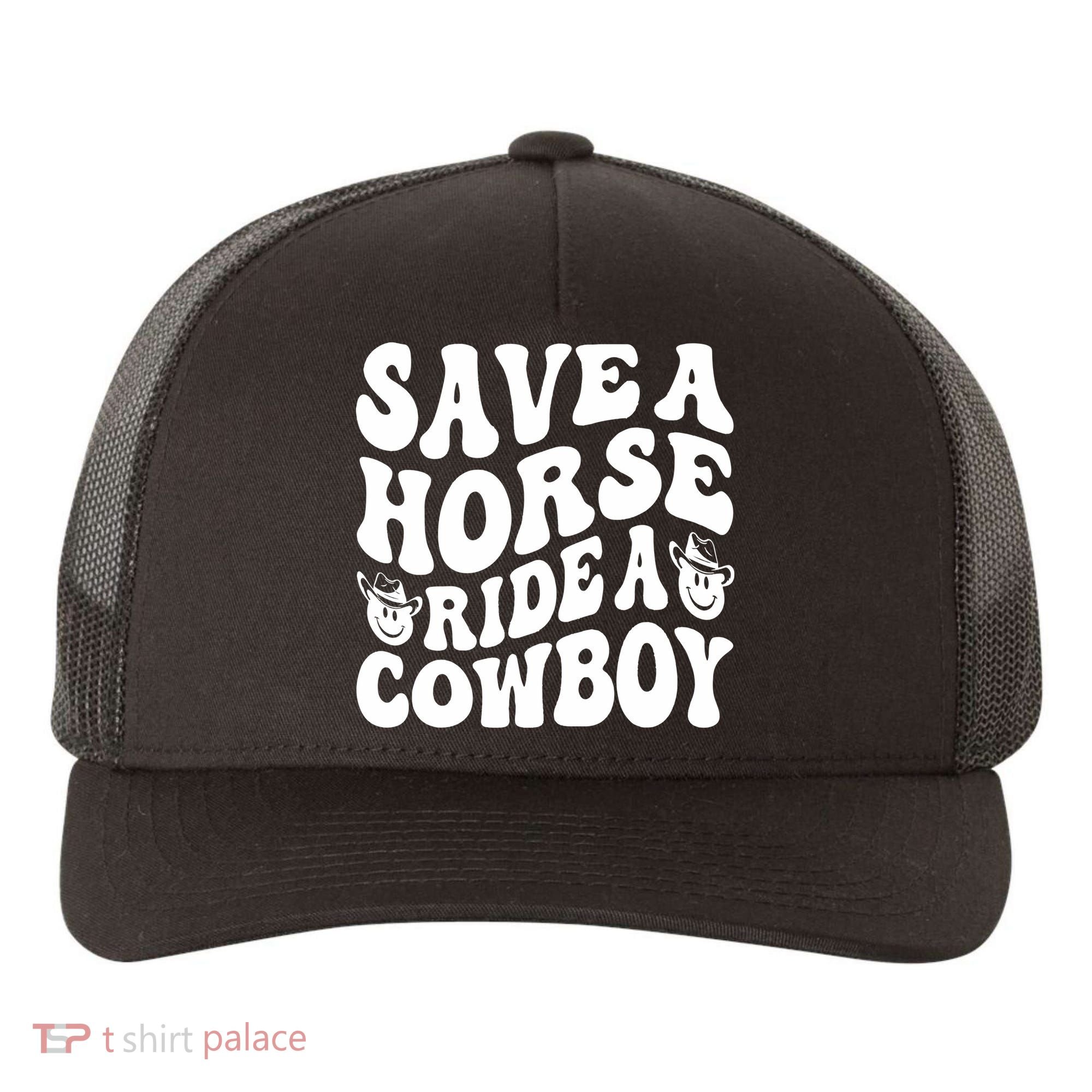Save A Horse Ride A Cowboy Oversized Western Yupoong Adult 5-Panel Trucker Hat