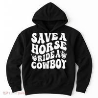 Save A Horse Ride A Cowboy Oversized Western Hoodie thumb 0