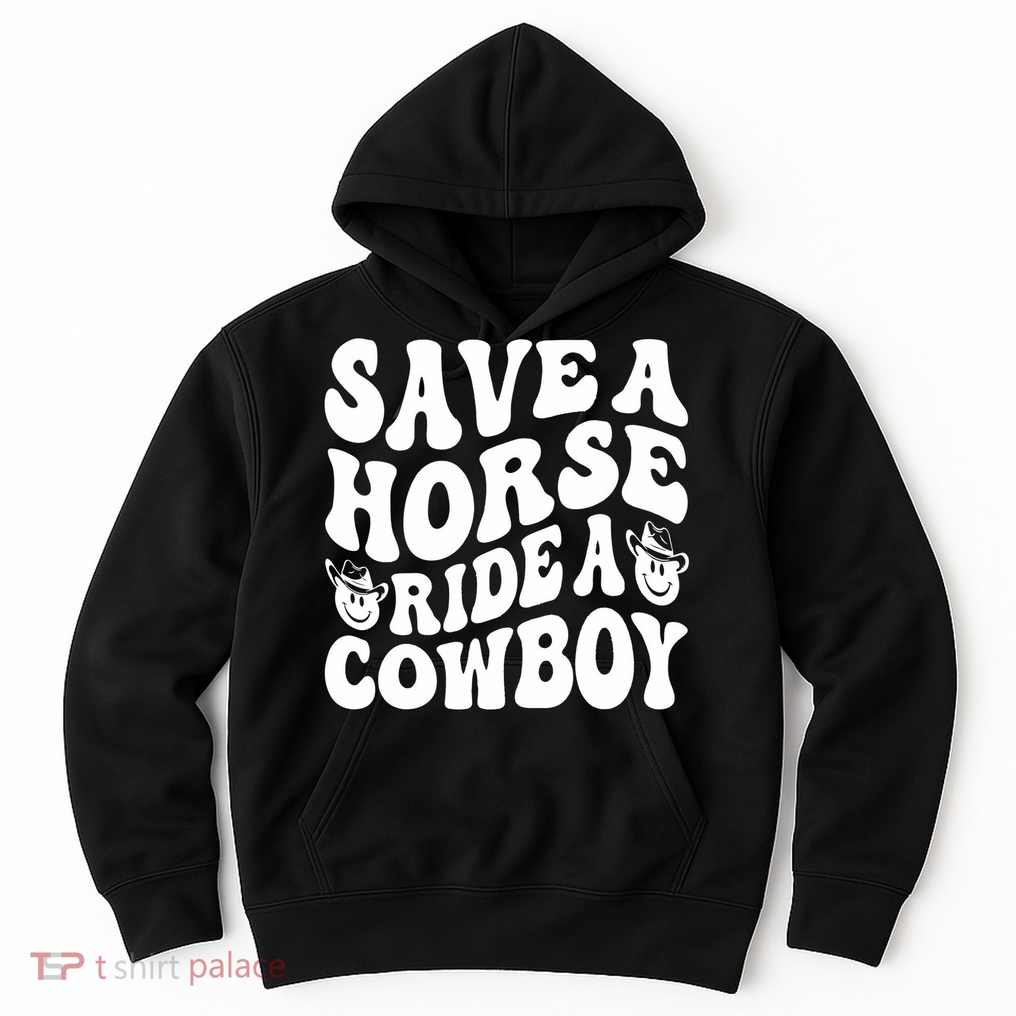 Save A Horse Ride A Cowboy Oversized Western Hoodie