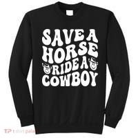 Save A Horse Ride A Cowboy Oversized Western Sweatshirt thumb 0