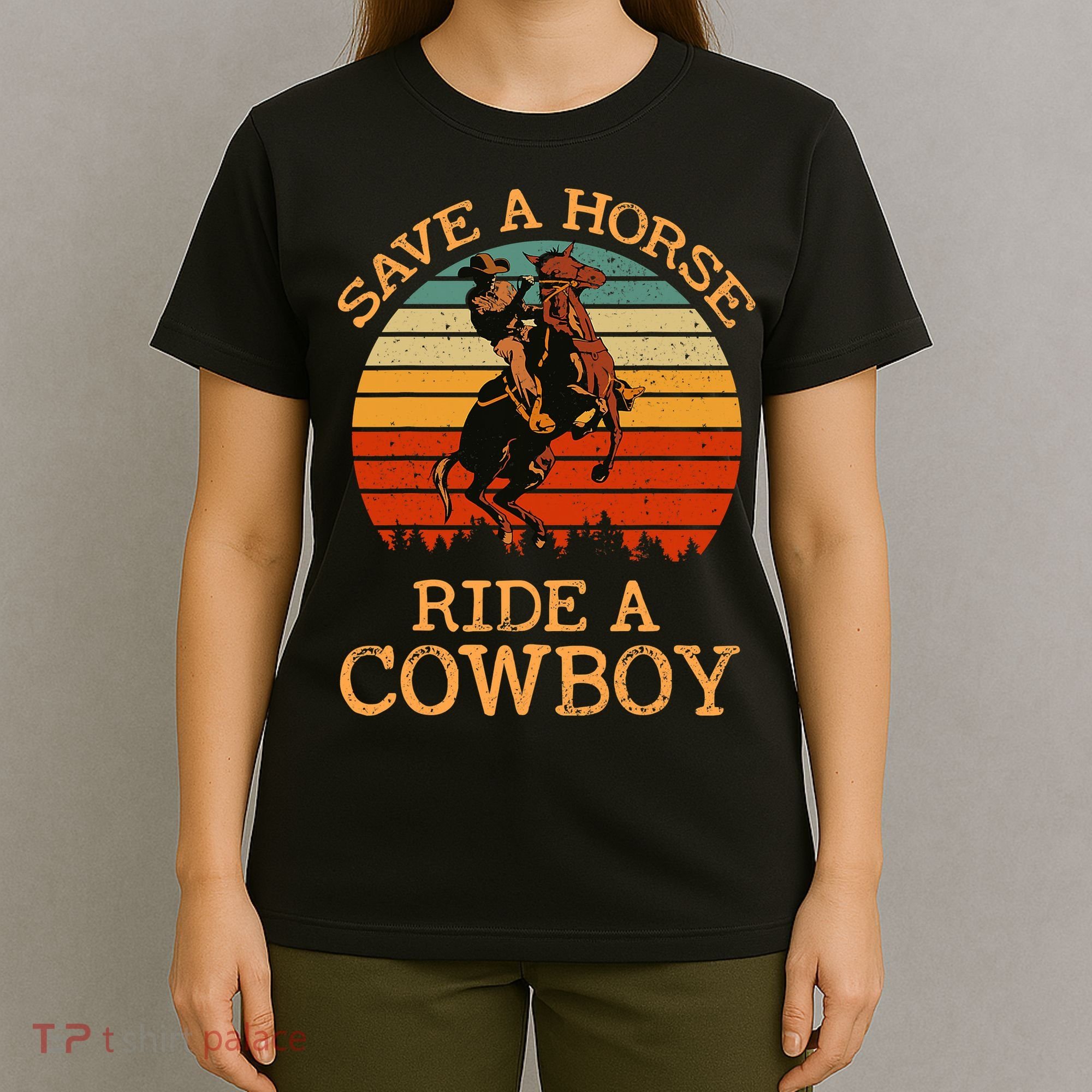 Save A Horse Ride A Cowboy Western Vintage Retro T-Shirt