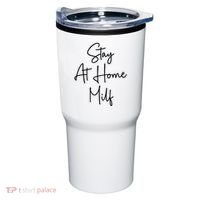 Stay At Home Milf Funny Sarcastic Jokes Mothers Tumbler thumb 0