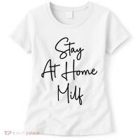 Stay At Home Milf Funny Sarcastic Jokes Mothers Women's T-Shirt thumb 0