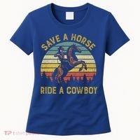 Save A Horse Ride A Cow Western Rodeo Country Lover Gift Women's T-Shirt thumb 0