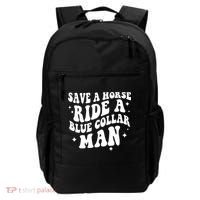 Save A Horse Ride A Blue Collar Man Backpack thumb 0