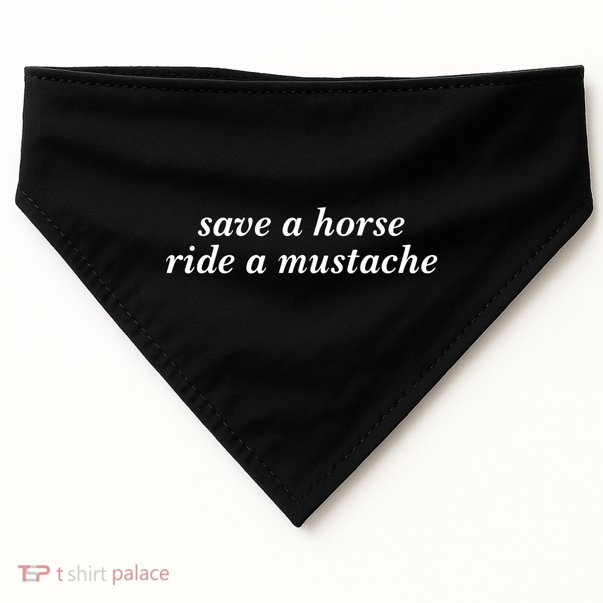 Save A Horse Ride A Mustache USA-Made Doggie Bandana
