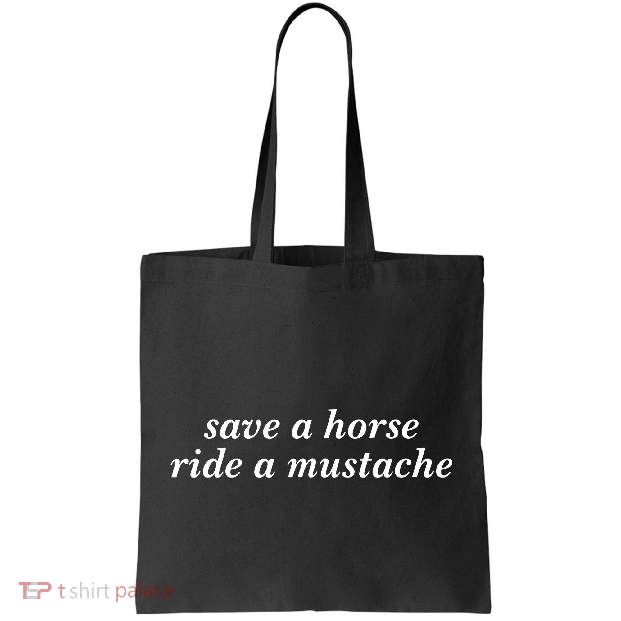 Save A Horse Ride A Mustache Tote Bag
