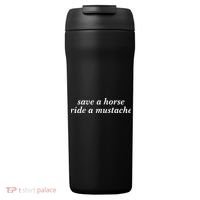 Save A Horse Ride A Mustache 24oz Duet Stainless Steel Tumbler thumb 0