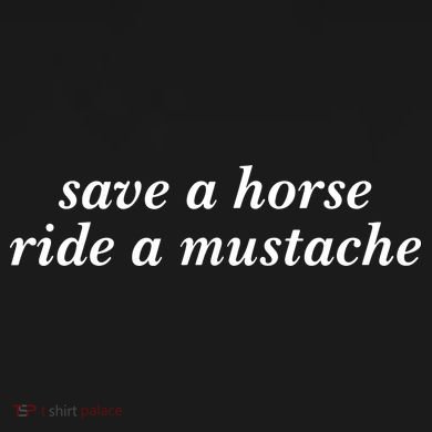 Save A Horse Ride A Mustache Tie-Dye T-Shirt