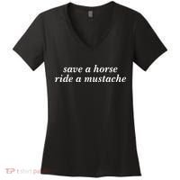 Save A Horse Ride A Mustache Women's V-Neck T-Shirt thumb 0