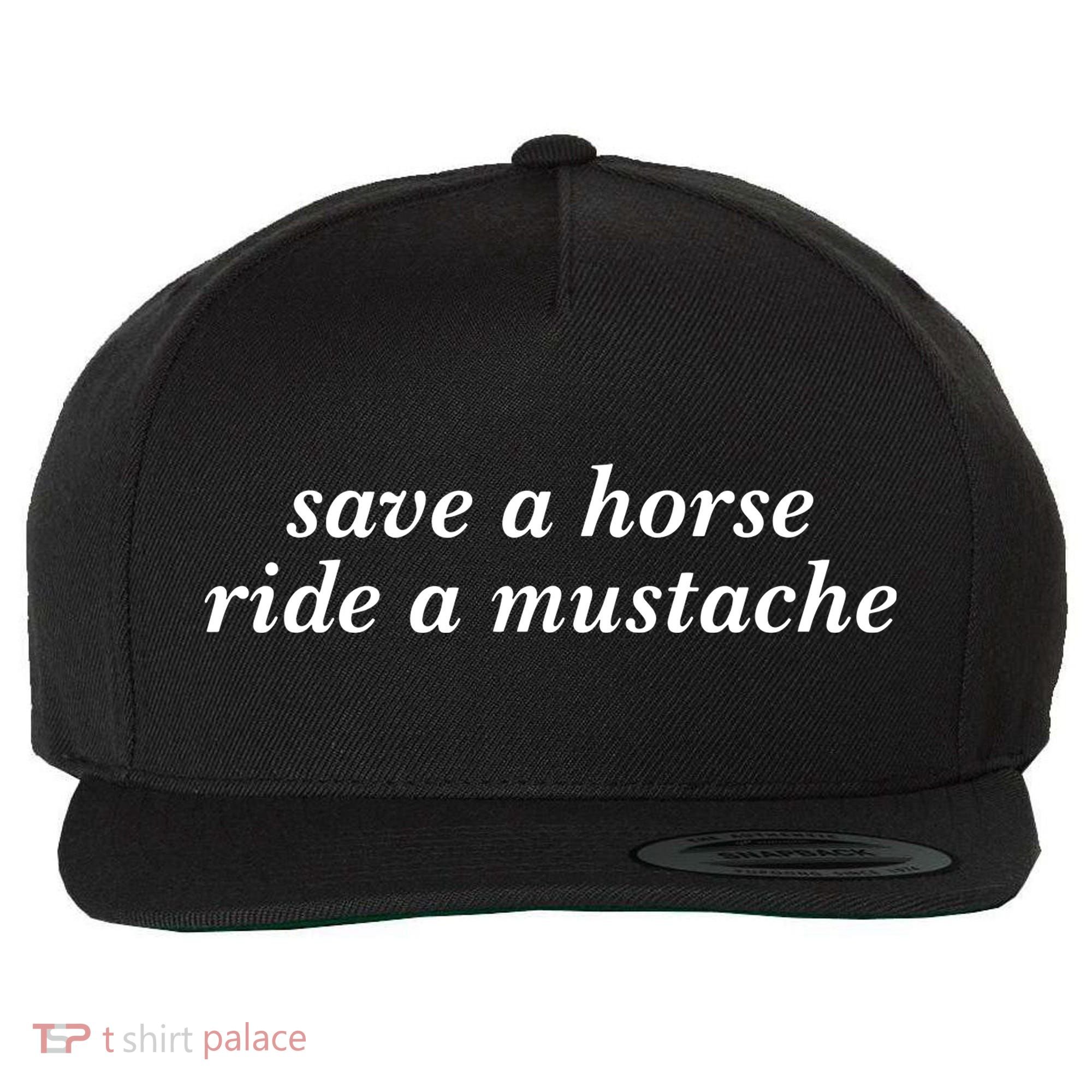 Save A Horse Ride A Mustache Wool Snapback Cap
