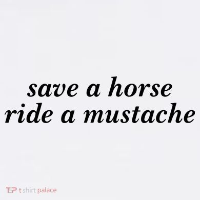Save A Horse Ride A Mustache Garment-Dyed Sweatshirt