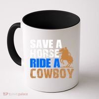 Save A Horse Ride Cow Texas Horse Lover Gift Coffee Mug thumb 0