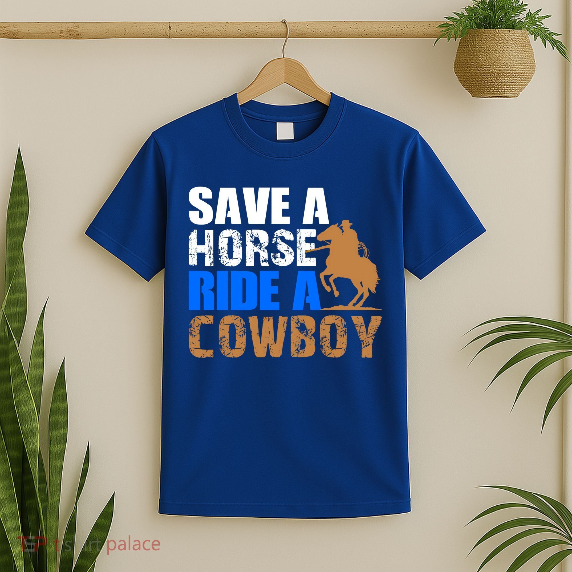 Save A Horse Ride Cow Texas Horse Lover Gift T-Shirt