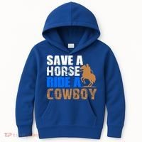 Save A Horse Ride Cow Texas Horse Lover Gift Kids Hoodie thumb 0
