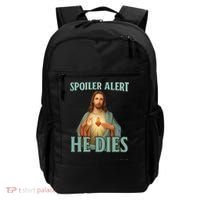 Spoiler Alert He Dies For A Little Bit Funny Easter Jesus Backpack thumb 0