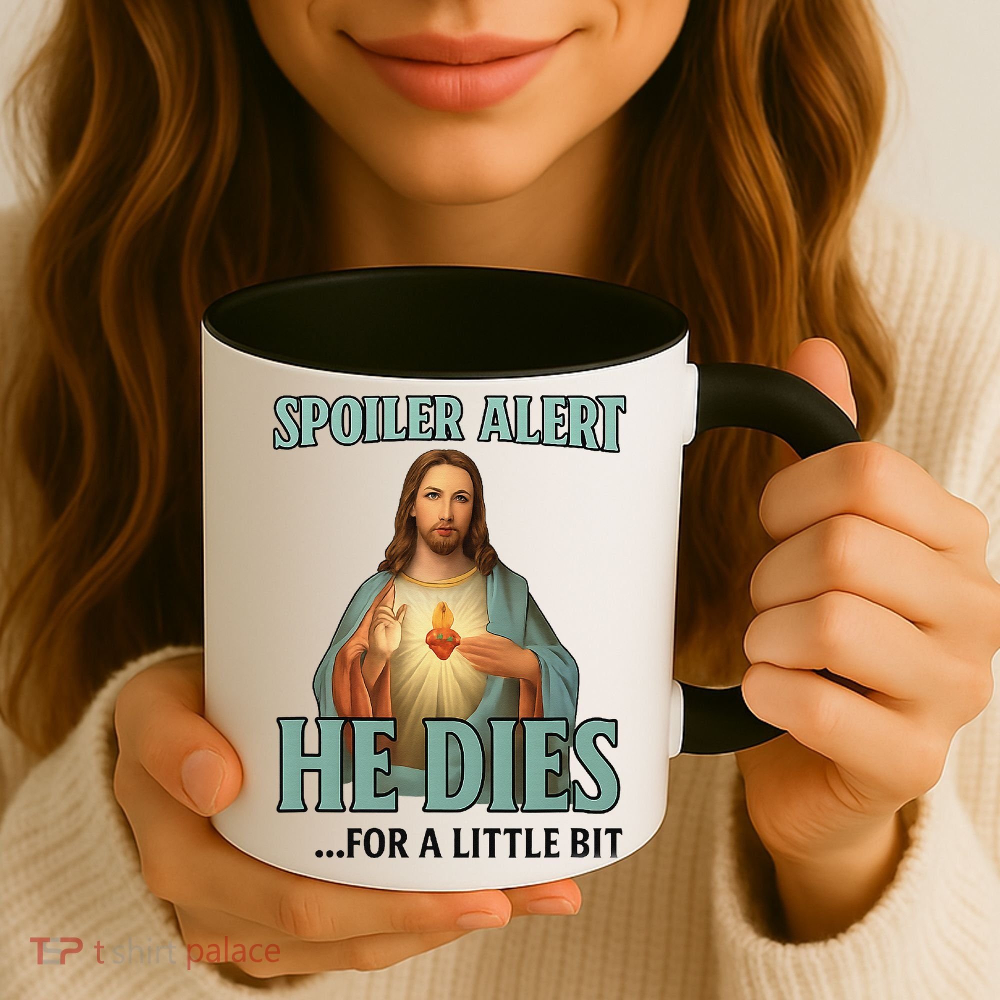 Spoiler Alert He Dies For A Little Bit Funny Easter Jesus Coffee Mug